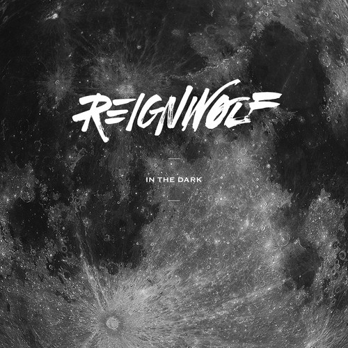 Reignwolf - In The Dark