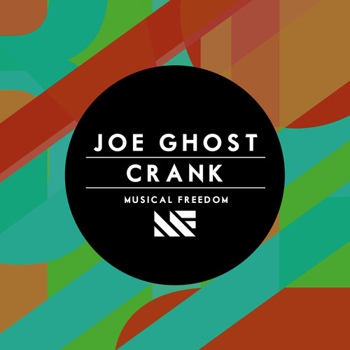 Joe Ghost - Crank