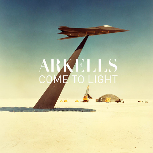 Arkells - Come to Light