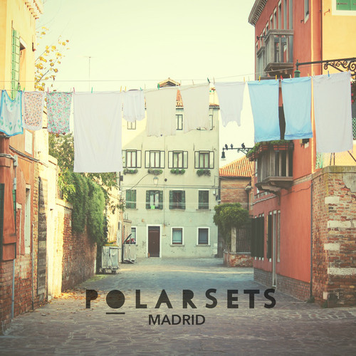 Polarsets - Madrid