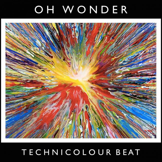 Oh Wonder - Technicolor Beats