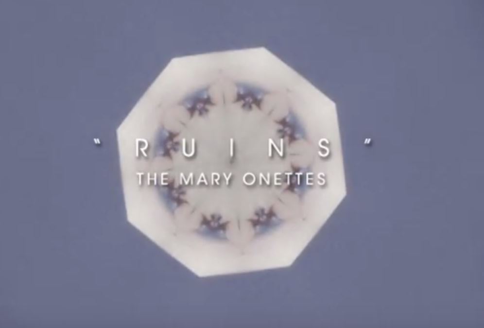 Mary Onettes - Ruins via YouTube screen cap