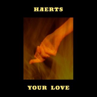 HAERTS - Your Love via SoundCloud screen cap