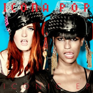 Icona-Pop - Iconic EP