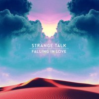 Strange Talk - Falling in Love