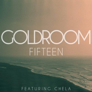 Goldroom - Fifteen