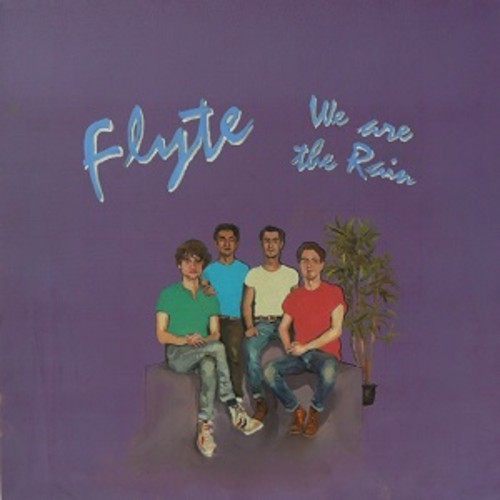 Flyte - we are the rain