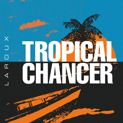 La Roux Tropical Chancer