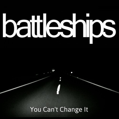 Battleships - You Can't Change It