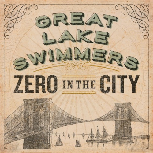 Great Lake Swimmers - Zero in the City