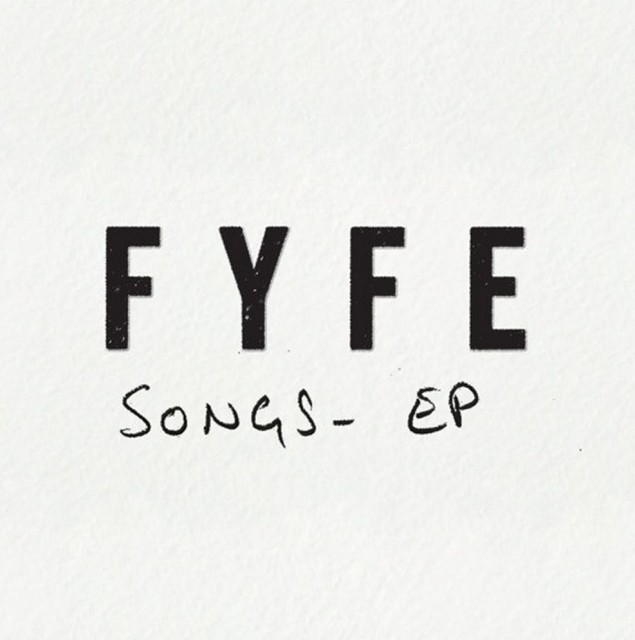 Fyfe - Songs EP