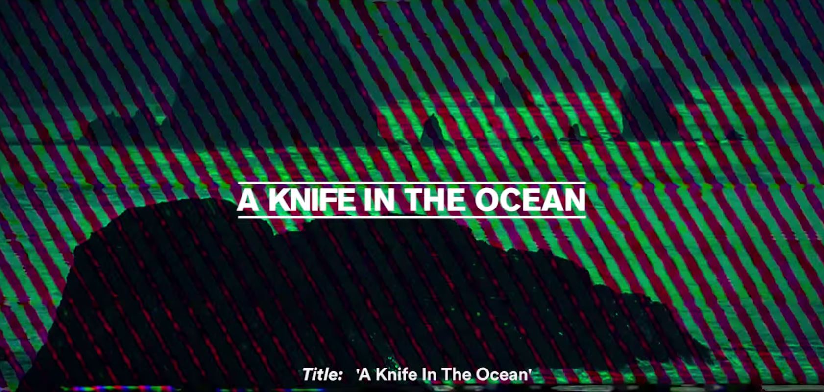 Foals - A Knife in the Ocean via YouTube screen cap