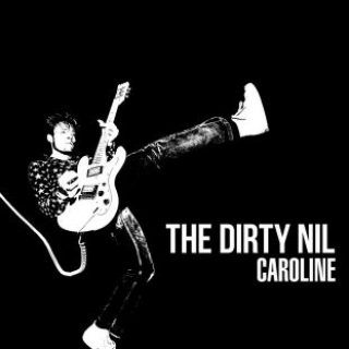 The Dirty Nil - Caroline via Spotify